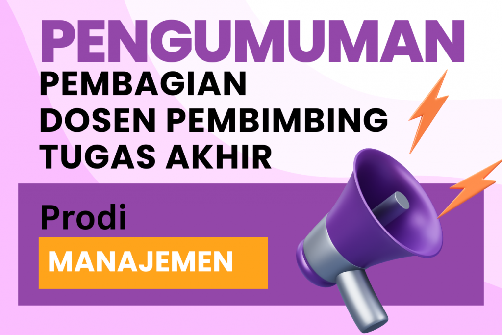Pengumuman Dosen Pembimbing Program Studi Manajemen
