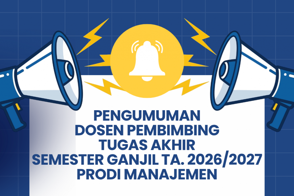 pengumuman Pembagian Dosen Pembimbing Tugas Akhir Semester Ganjil 2026/2027